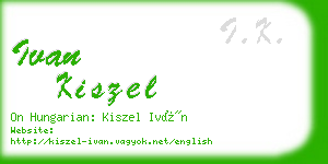 ivan kiszel business card